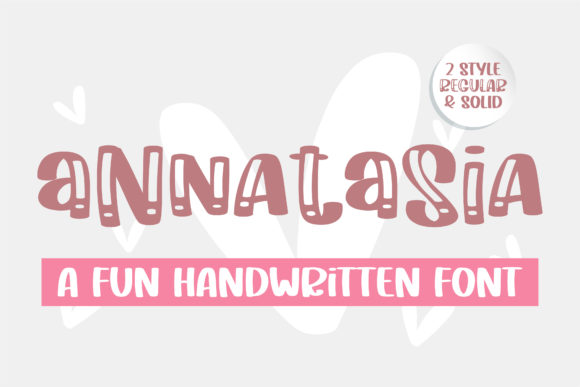 Annatasia: A Bold Script Font for Campaigns