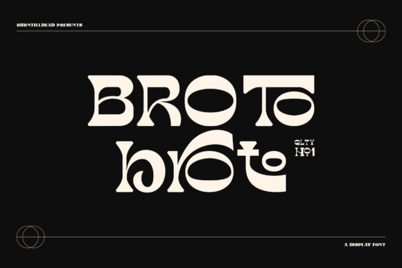 Broto: A Retro Serif Font for Magical Branding