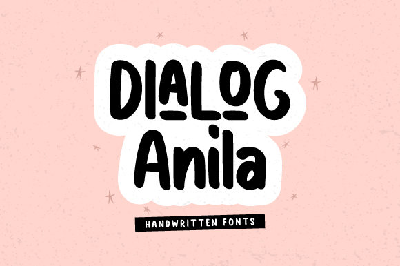Dialog Anila: A Sweet Handwritten Font for Crafters