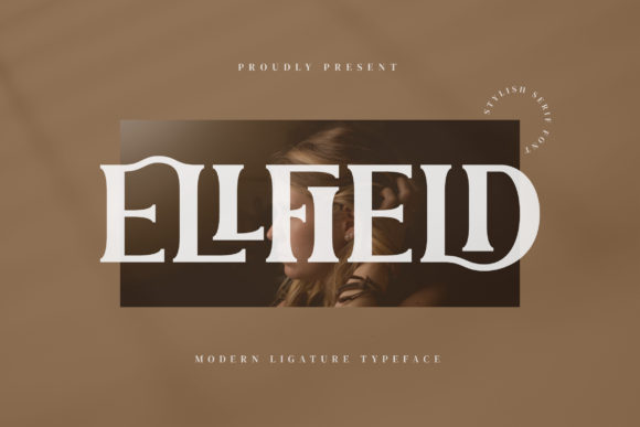 Ellfield: A Bold Serif for Modern Branding
