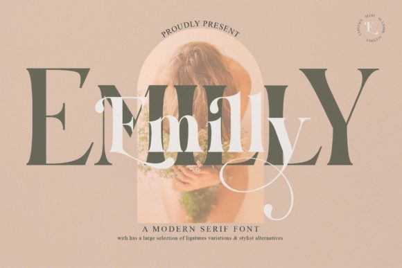Emilly: The Modern Serif Font for Campaigns