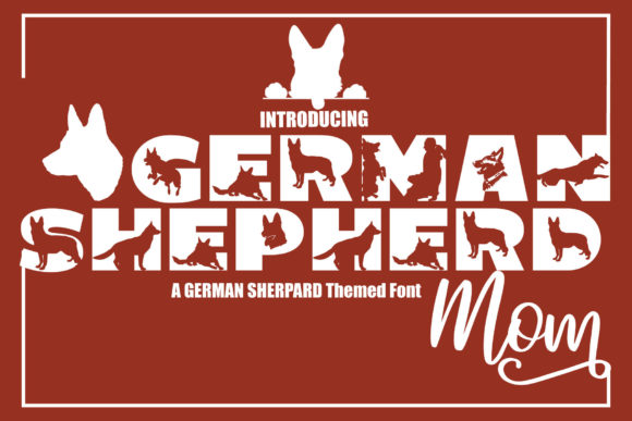 German Shepherd Mom: A Bold Decorative Font for Makers