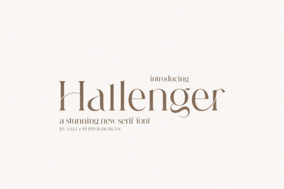 Hallenger Font: A Premium Serif for Elegant Design