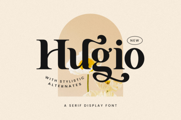 Hugio: A Chic Serif Font for Elegant Branding