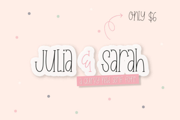 Julia Sarah: A Quirky Serif Font for Editorial Design
