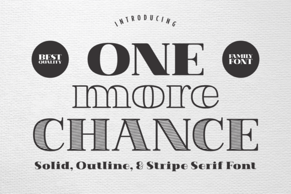 One More Chance: A Bold Serif Font for Crafters