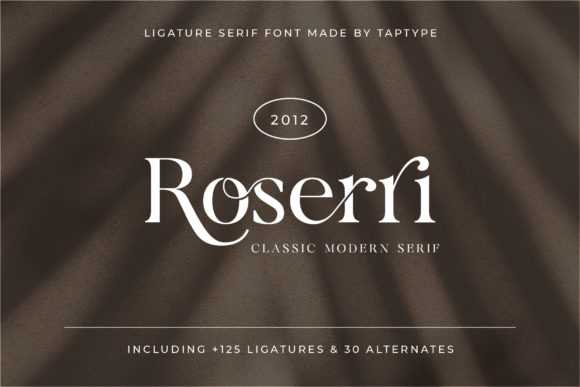 Roserri: A Modern Serif Font for Digital Design