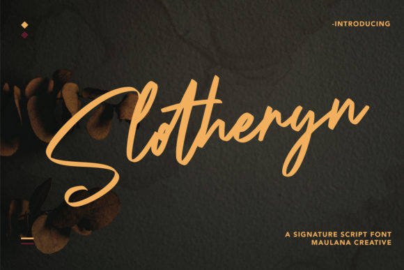 Slotheryn: A Stylish Script Font for Branding